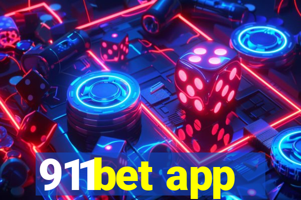 911bet app